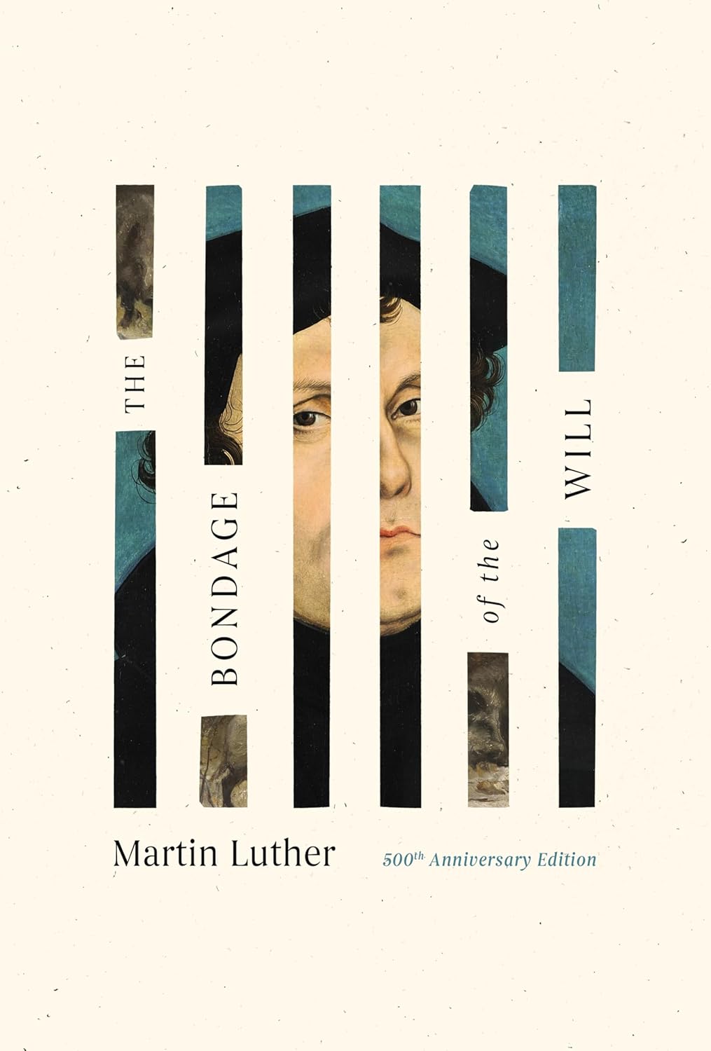 Cover of The Bondage of the Will by Martin Luther